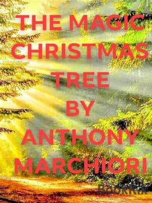 cover image of THE MAGIC CHRISTMAS TREE